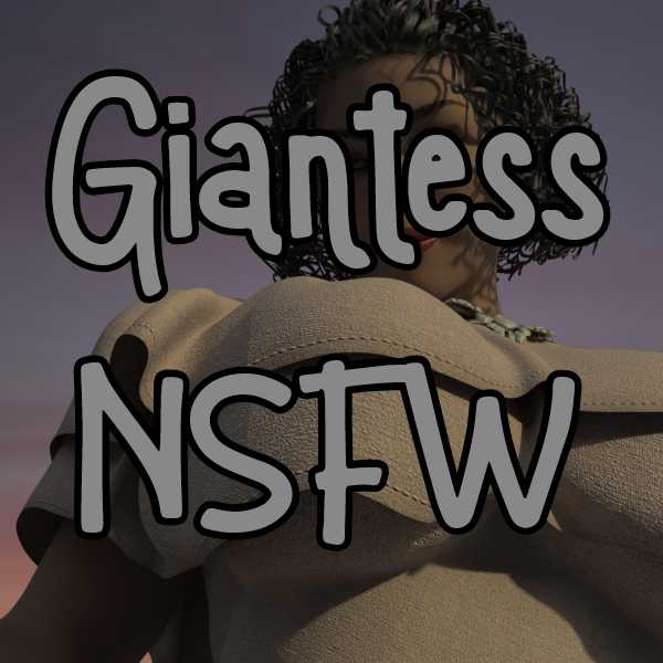 Giantess NSFW